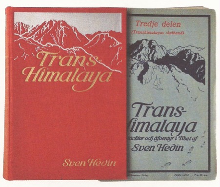 HEDIN, SVEN: - Transhimalaya. Upptckter och fventyr i Tibet. Three volumes, as issued in 19 original wrappers. Stockholm 1909-12.