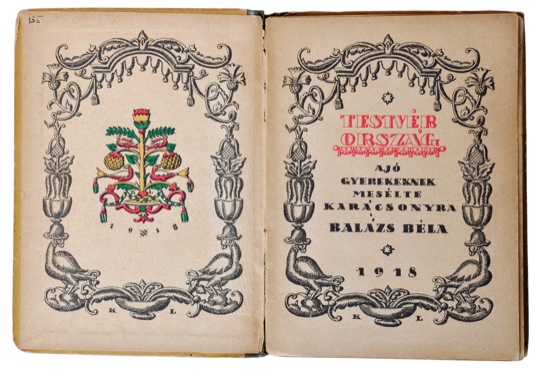 BALZS, BLA / KOZMA, LAJOS (Ill.): - Testvrorszg. A j gyerekeknek meslte karcsonyra (Sister country. Told for the good children). Gyoma, Kner Izidor, 1918.