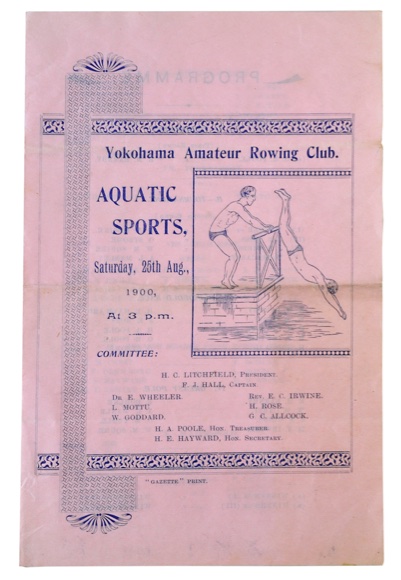 YOKOHAMA AMATEUR ROWING CLUB. -  Aquatic Sports, Saturday 25th Aug., 1900. At 3 p.m. Yokohama, Japan Gazette Office, 1900.
