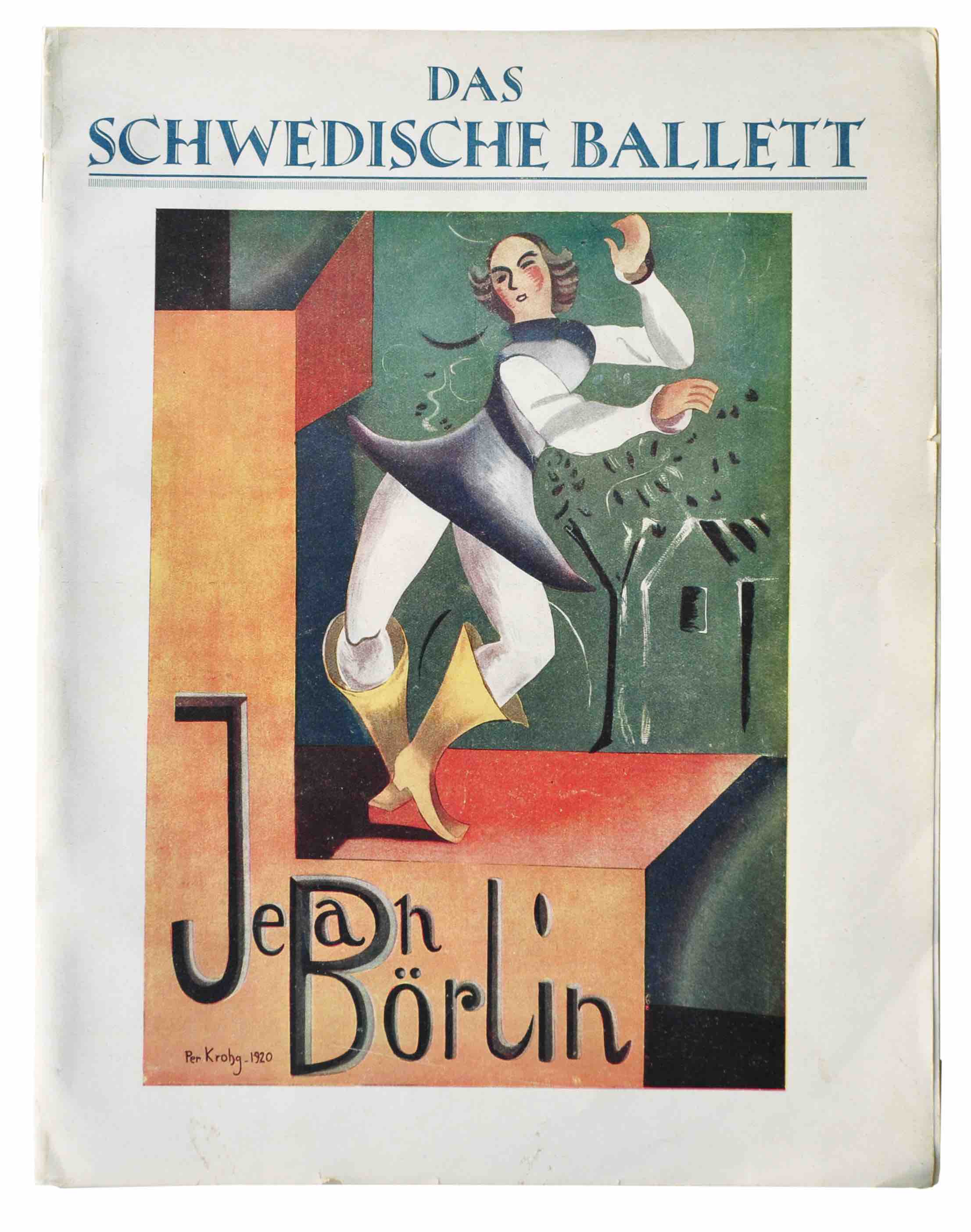 MAR, ROLF DE & BRLIN, JEAN: - Das Schwedische Ballett. (Gastspiel). Berlin, Alfred Flechtheim, (1922).