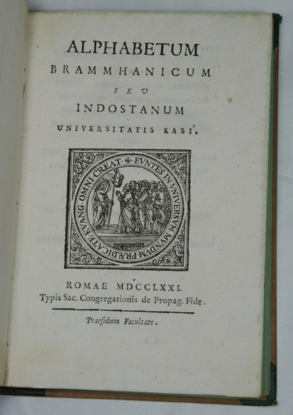 AMADUZZI, GIOVANNI CRISTOFORO (Ed.): - Alphabetum brammhanicum seu Indostanum Universitatis Kasi. Romae, Typis Sac. Congregationis de Propaganda Fide, 1771.