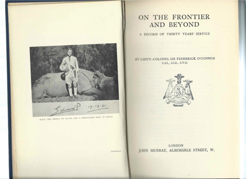 [UGGLA, ALLAN] - O'CONNOR, FREDERICK: - On the Frontier and Beyond: A Record of Thirty Years' Service. [Together with hand written letters to and from Allan Uggla]. London, John Murray, 1931.