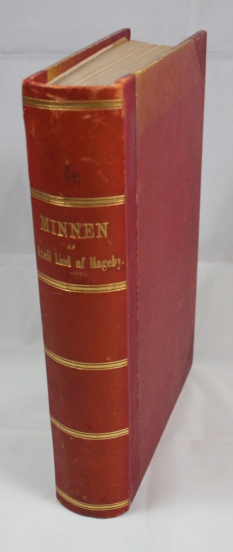 LIND AF HAGEBY, AXEL REINHOLD FERDINAND LUDVIG: - Minnen frn ett tre-rigt vistande i Engelsk rlogstjenst 1857-59. 2 parts in 1 volume. Stockholm, A. Bonnier, 1860.